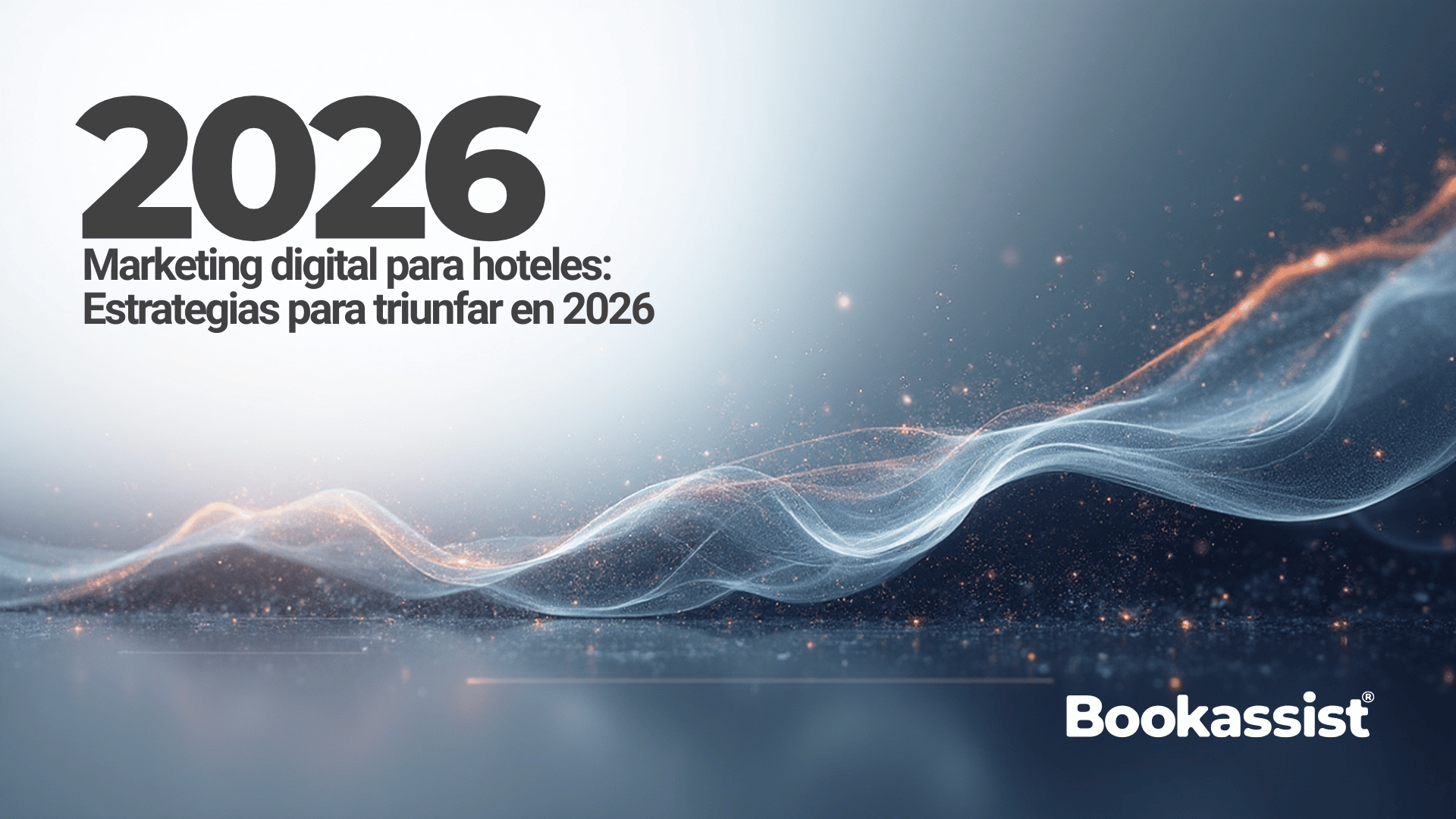 Read the blog post: Marketing digital para hoteles: Estrategias para triunfar en 2026
